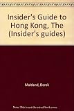 The insider's guide to Hongkong