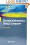 Discrete Mathematics Using a Computer