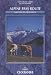 Alpine Pass Route: Sargans to Montreux (Cicerone Mountain Walking)