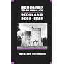 Lordship to Patronage: Scotland, 1603-1745 (New History of Scotland)