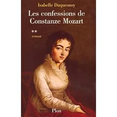 Les confessions de Constanze Mozart : Tome 2