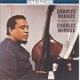 Charles Mingus Presents Charles Mingus