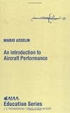 An Introduction to Aircraft Performance (Aiaa Education Series)