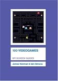 cover of 100 Videogames (BFI Screen Guides)