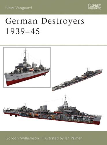 German Destroyers 1939-45 (New Vanguard)