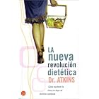 La nueva revoluci�n diet�tica (Dr. Atkins New Diet Revolution, Spanish Edition) (Punto de... by  Dr. Atkins