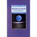 Meditation Grundlagenkurs: Ein Buch in zehn Lektionen