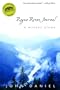 Rogue River Journal: A Winter Alone