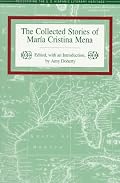 The Collected Stories of Maria Cristina Mena (Recovering the Us Hispanic Literary Heritage)