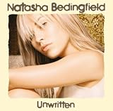 Unwritten - Natasha Bedingfield