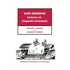 Bare Grammar (Stanford Monographs in Linguistics)