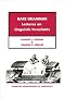 Bare Grammar: A Study of Language Invariants