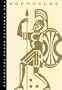 The Complete Greek Tragedies, Volume 2: Sophocles