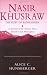 Price Comparison : Nasir Khusraw: the Ruby of Badakhshan: A Portrait of the Persian Poet, Traveller and Philosopher (Ismaili Heritage)