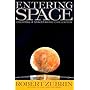 Entering Space: Creating a Space-faring Civilization