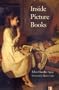 Inside Picture Books (Yale Nota Bene)