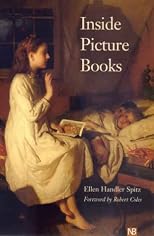 Inside Picture Books (Yale Nota Bene)