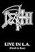 Death-Death: Live in L.A. (Death & Raw)