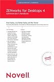Novell ZENworks for Desktops 4 Administrator's Handbook (Novell Press)