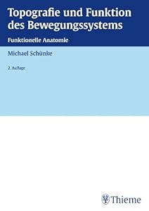 Topographie und funktion des bewegungssystems