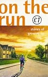 On the run