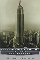 Empire State Building: The Making of a Landmark