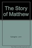 The story of Matthew