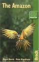 The Amazon (Bradt Travel Guide)