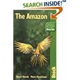 The Amazon, 3rd: The Bradt Travel Guide by Roger Harris and Peter Hutchison