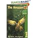 The Amazon, 3rd: The Bradt Travel Guide
