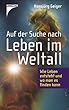 Auf der Suche nach Leben im Weltall. Wie Leben entsteht und wo man es finden kann