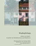 Bild zu: Wegbegleitung: Arbeiten im Hospiz - Gespr&auml;che mit Mitarbeiterinnen und Mitarbeitern