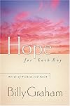 Hope for Each Day: Words of Wisdom and Faith