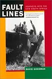 Fault Lines: Journeys into the New South Africa (Updated with a New Afterword)
