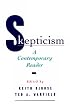 Skepticism: A Contemporary Reader