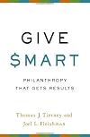 Give smart : philanthropy that gets results