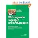 Wirkungsvolle Tagungen und Gro�gruppen: Ziele, Wirkfaktoren und Designs: Appreciative Inquiry, World Caf�, Open Space, Open Space-Online, RTSC, Zukunftskonferenz, klassische Tagung