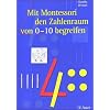 Mit Montessori den Zahlenraum von 0 - 10 begreifen