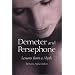Demeter and Persephone: Lessons from a Myth