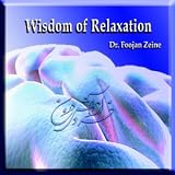 Wisdom of Relaxation