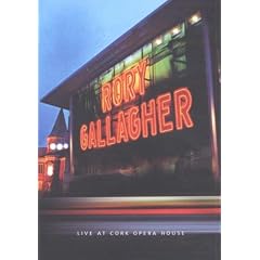 Rory Gallagher - Live at the Cork Opera House [DVD]