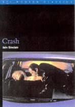 "Crash" (BFI Modern Classics)