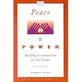 peace and power building communities for the future
