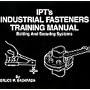 IPT's Industrial Fasteners Training Manual