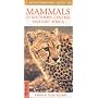 Mammals of Southern and East Africa (Photographic Guide)