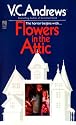 Flowers In The Attic (Dollanger Saga)