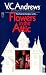 Flowers In The Attic (Dollanger Saga)