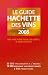 Guide Hachette des vins de France 2008