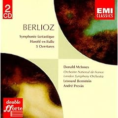 Berlioz: Symphonie fantastique/Harold en Italie/Overtures