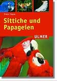 Produkt-Bild: Sittiche und Papageien